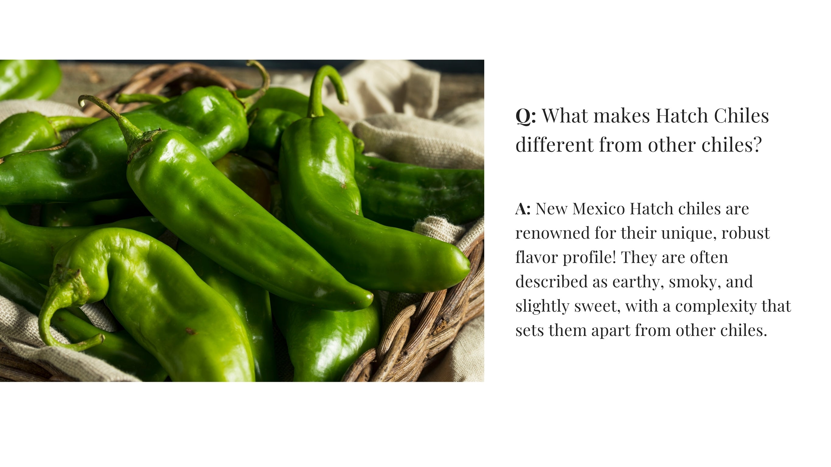 Green Hatch chiles in a woven basket with text about their unique flavor profile.