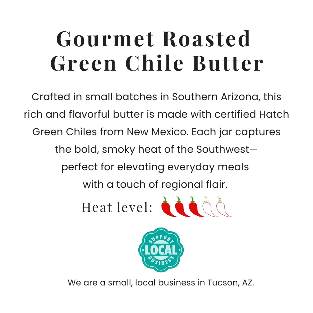 Advertisement for Gourmet Roasted Green Chile Butter with text and chili pepper icons on a white background.