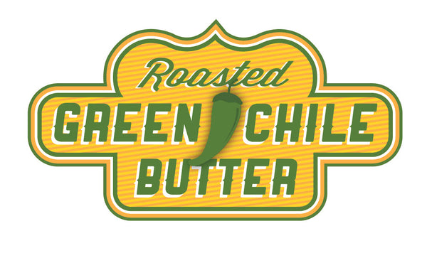 Roasted Green Chile Butter